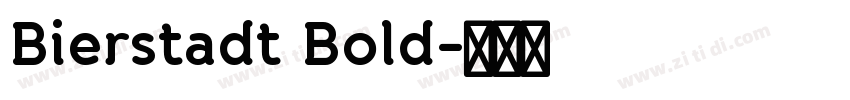 Bierstadt Bold字体转换